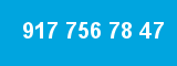 917 756 78 47 917 756 78 47